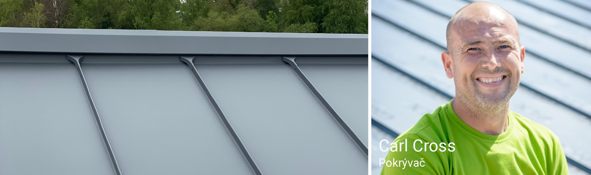 Carl Cross – Metal roofer