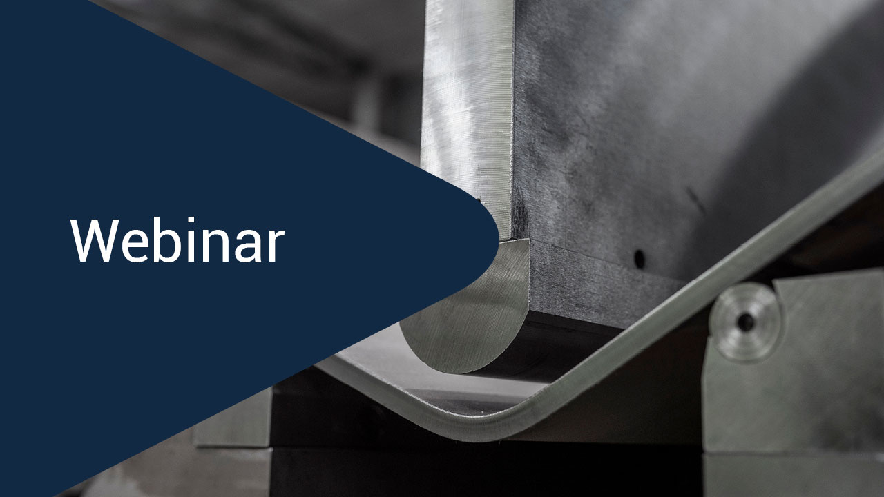 Webinar: Steel Bending - Do it right and boost your productivity