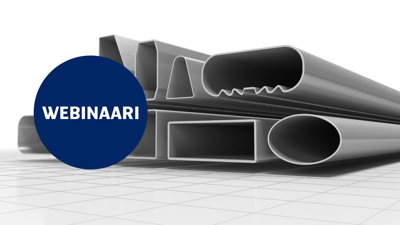 Ohutseinäputkien webinaarisarja  Osa 2: Mahdollisuuksia tuotannon tehostamiseen - SSAB:n ohutseinäputkien muovattavuus ja Tibnorin esikäsittelypalvelut