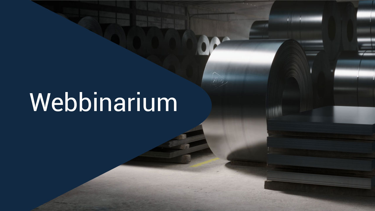 Webbinarium: SSABs nya stål SSAB Zero® finns nu hos Tibnor på den svenska och norska marknaden. SSAB Zero® är tillverkat av återvunnet stål och produceras i princip utan fossila utsläpp i egna anläggningar. 